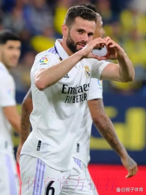 马卡：出场稳定 即将31岁的纳乔有望终老皇马